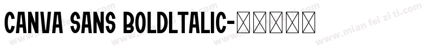 Canva Sans Boldltalic字体转换